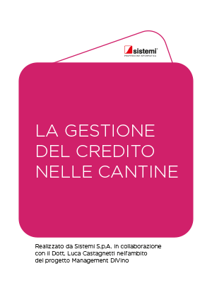 Guida pratica "GESTIONE DEL CREDITO NELLE CANTINE"