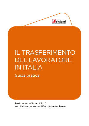 Guida pratica: Il trasferimento del lavoratore in Italia
