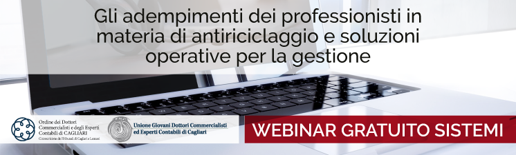 Webinar “Gli adempimenti dei professionisti in materia di antiriciclaggio” con l’ODCEC e l’UGDCEC di Cagliari.