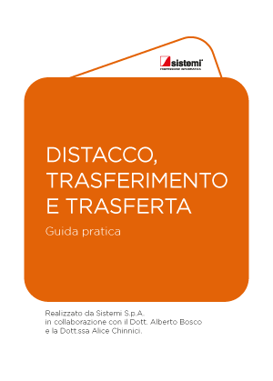 Guida pratica: Distacco, trasferimento e trasferta